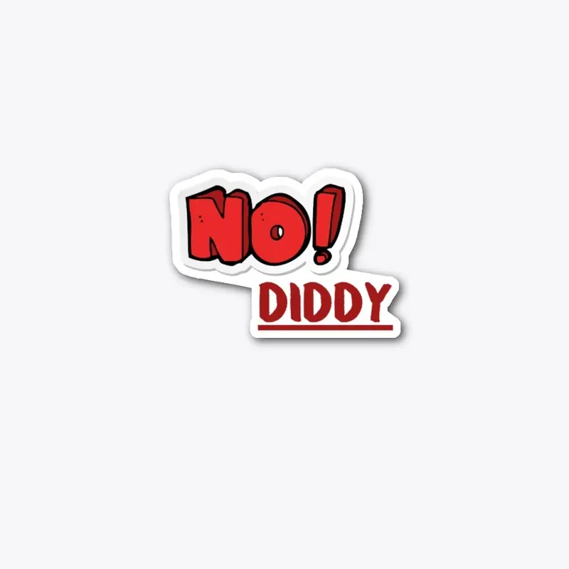 No Diddy